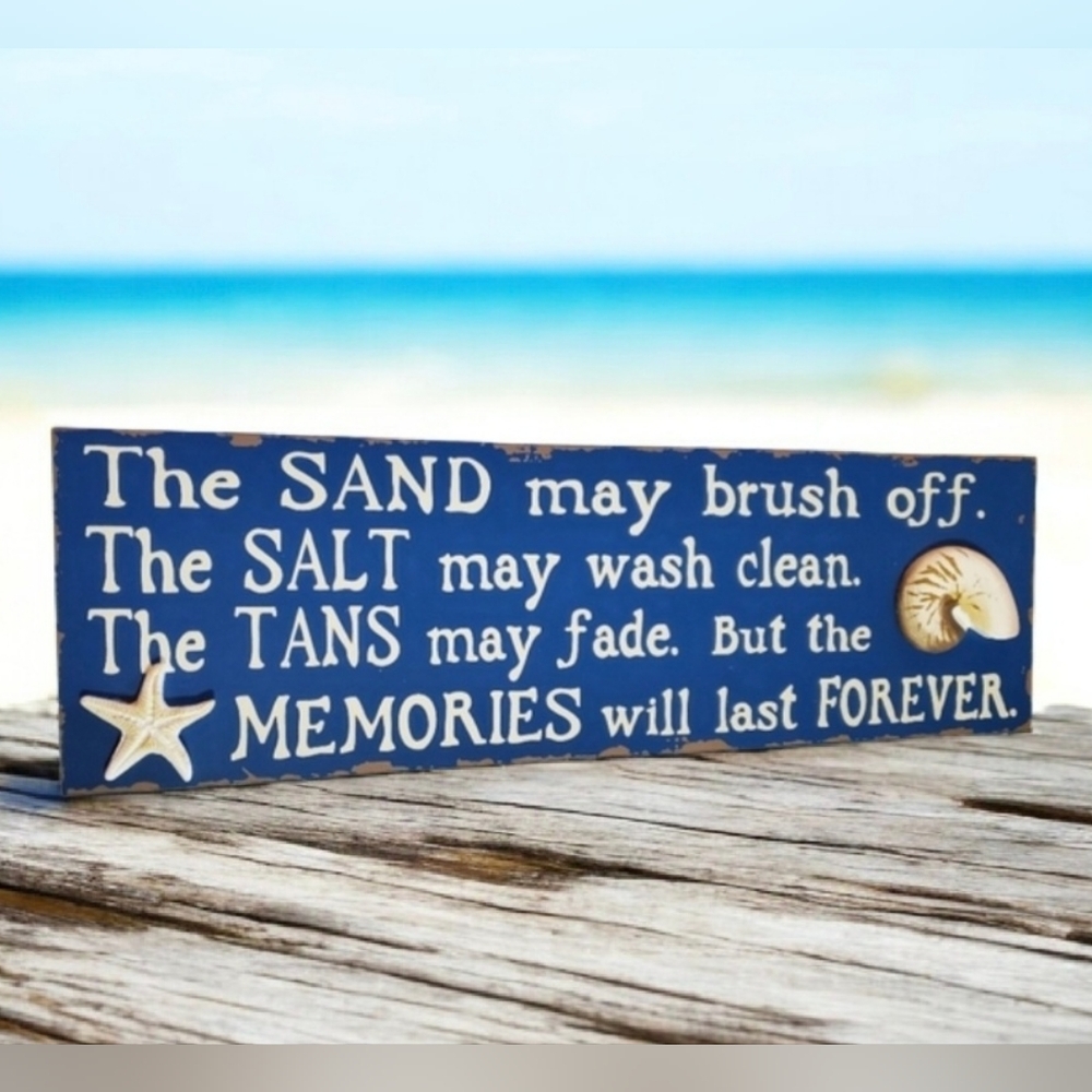 Beach MEMORIES will last FOREVER Sign